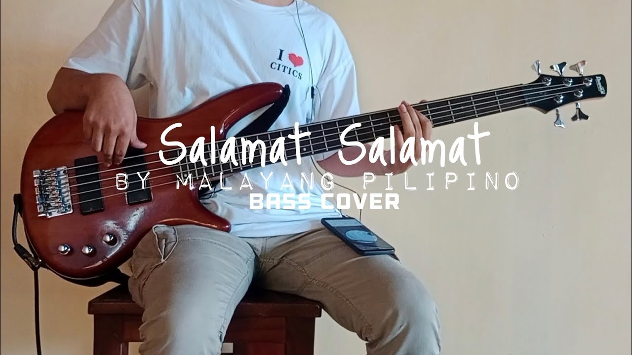 Salamat Salamat by Malayang Pilipino (Bass Cover/Guide)