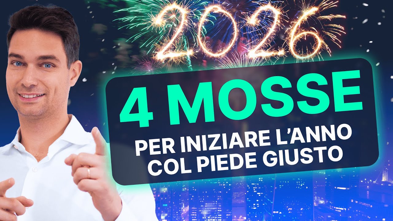 Come investire nel 2026: le 4 mosse per iniziare bene l&rsquo;anno