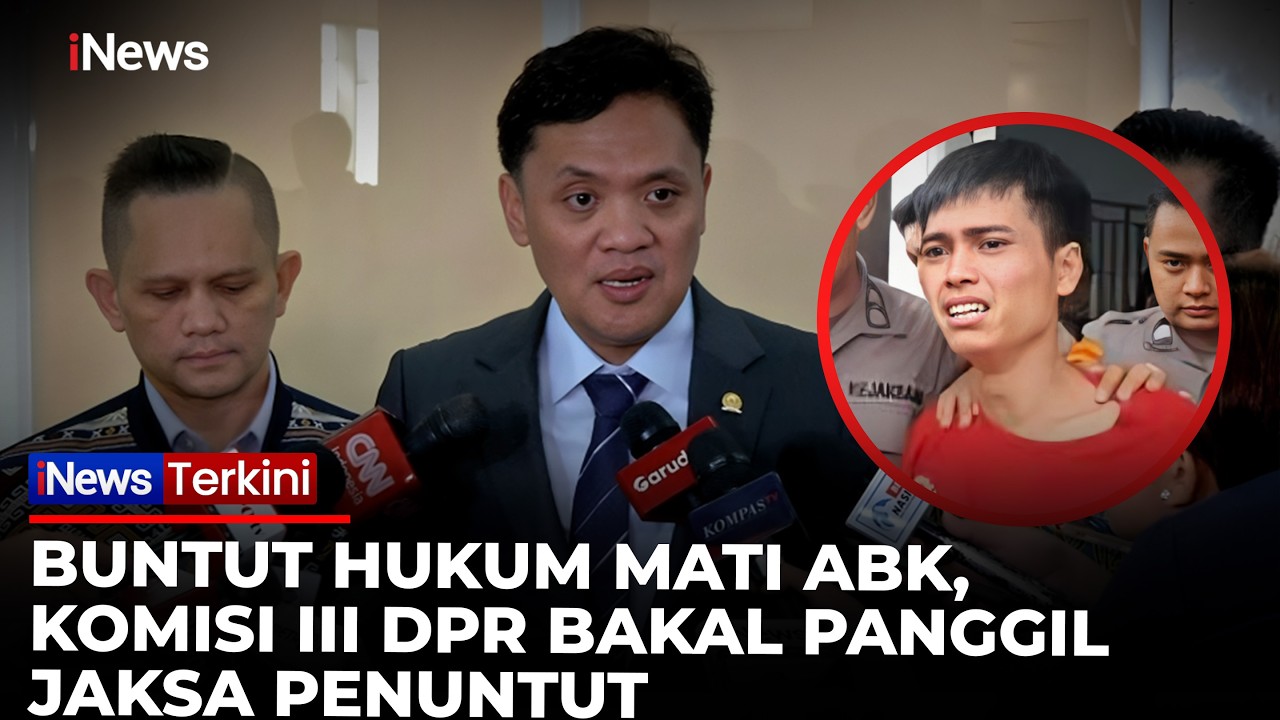 Komisi III DPR akan Panggil Jaksa Penuntut Gegara Vonis Mati ABK: Banyak Kejanggalan!