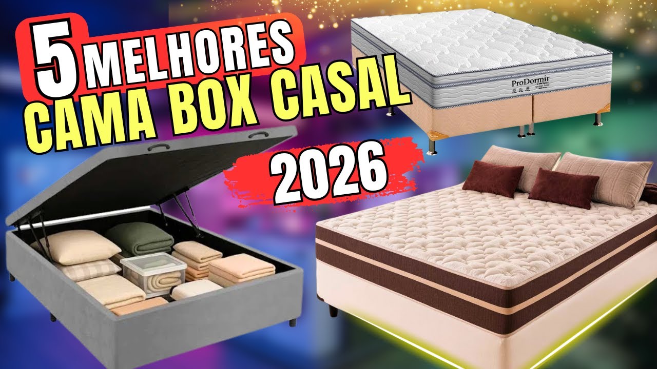 Qual a melhor cama box casal? TOP 5 Melhores Cama Box Casal Em 2026!