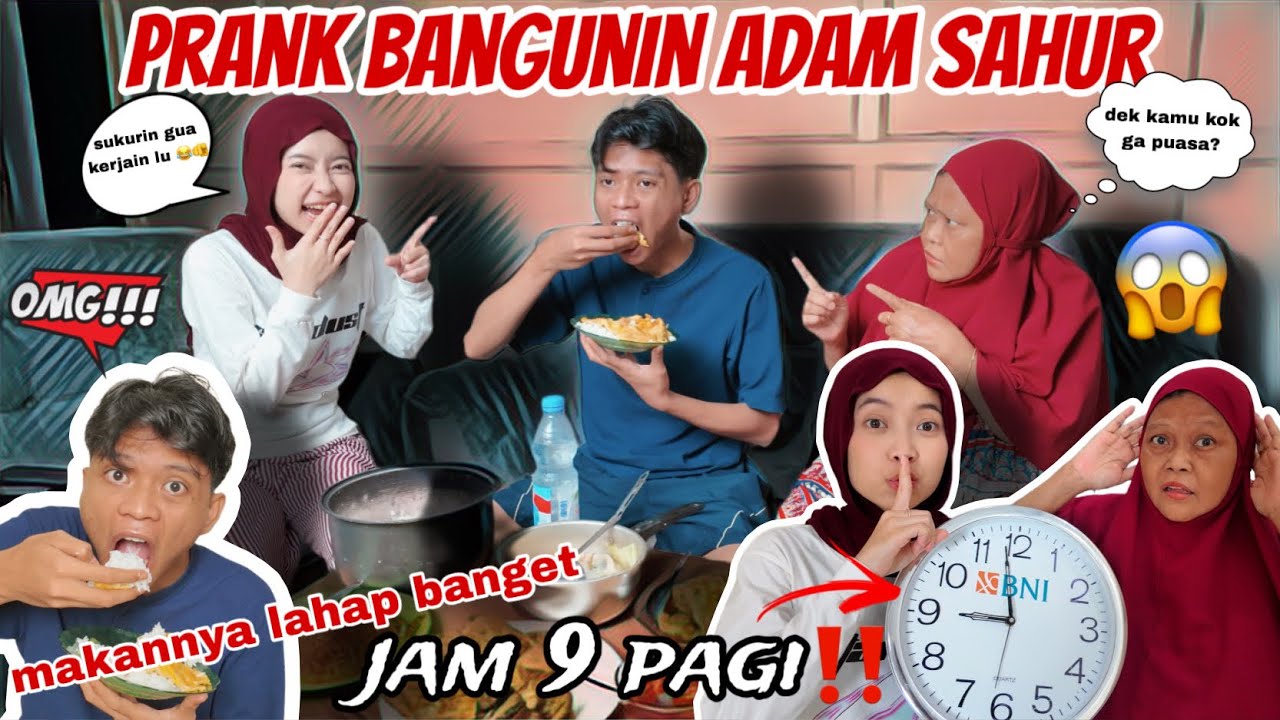 AUTO BATAL PUASA❗️BANGUNIN ADAM SAHUR DI JAM 9 PAGI😱ADAM SAMPE MARAH BESAR❗️