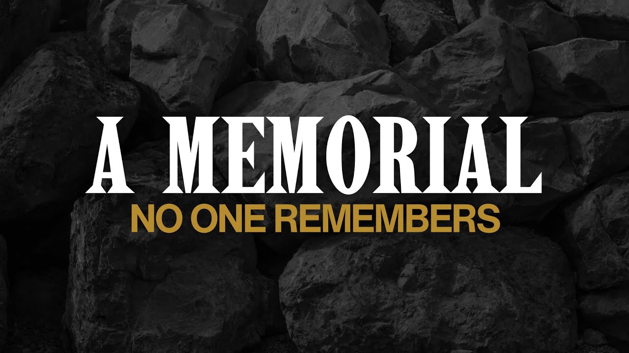 A Memorial That No One Remembers