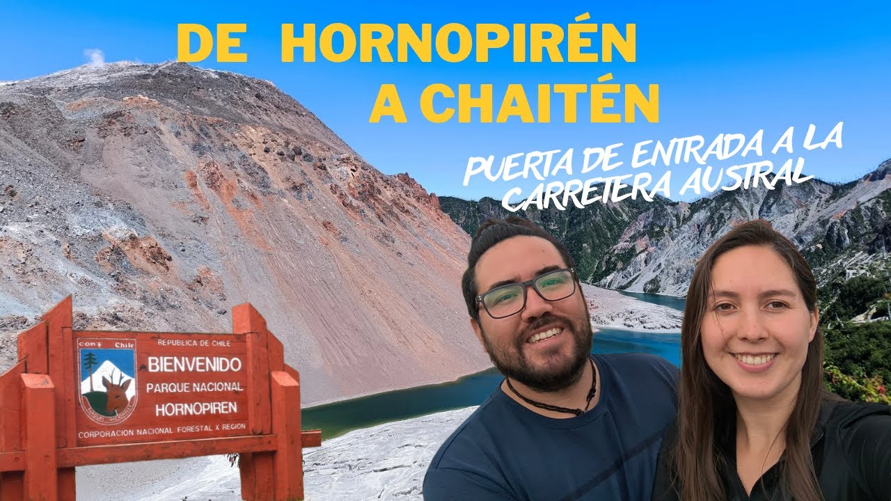 Hornopirén a Chaitén | Senderos y tradiciones | Patagonia - Carretera Austral