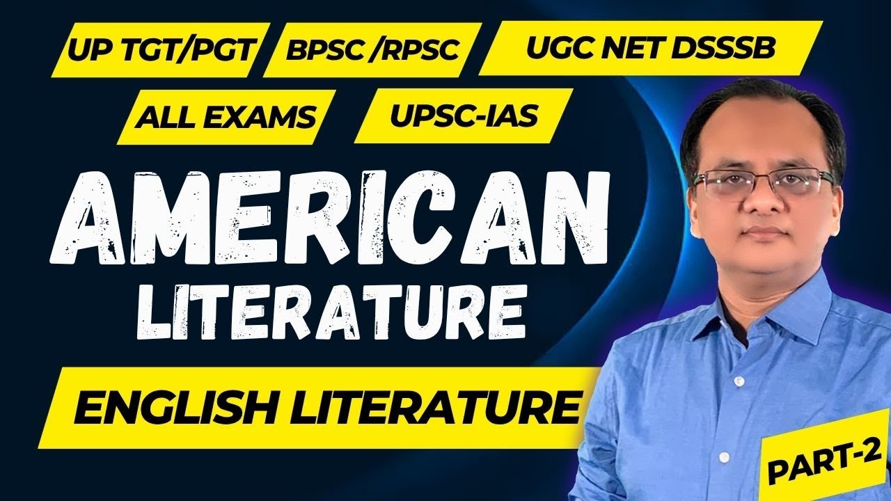Part 2- | American Literature I UGC NET English I American literature ugc net