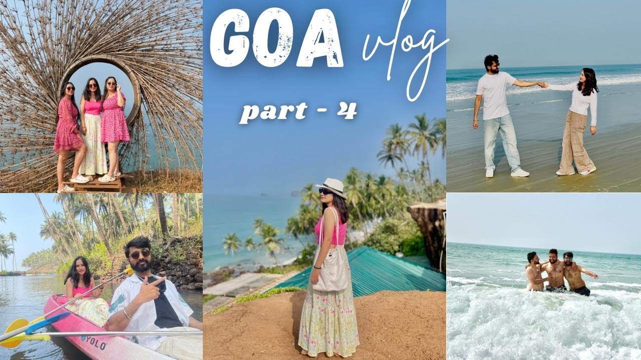 South Goa | CaboDeRama, Agonda & Palolem Beach | Kayaking | Varca Beach | GoaNightlife #travel #goa 
