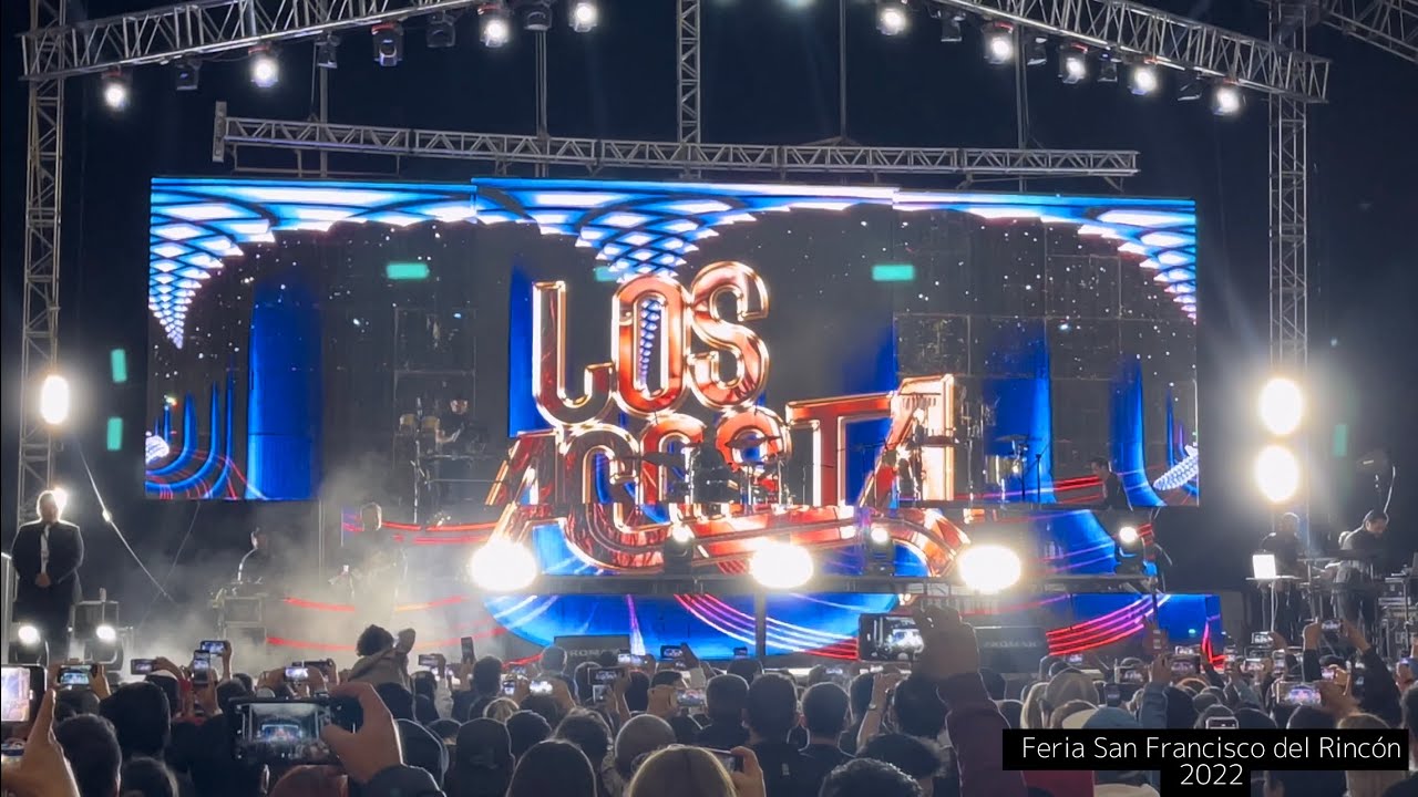 Los Acosta en la Feria de San Francisco del Rincón 2022 (4k) En Vivo