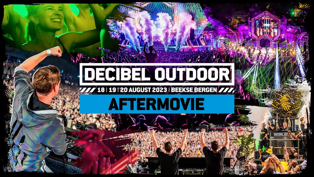 Decibel outdoor 2023 | official aftermovie