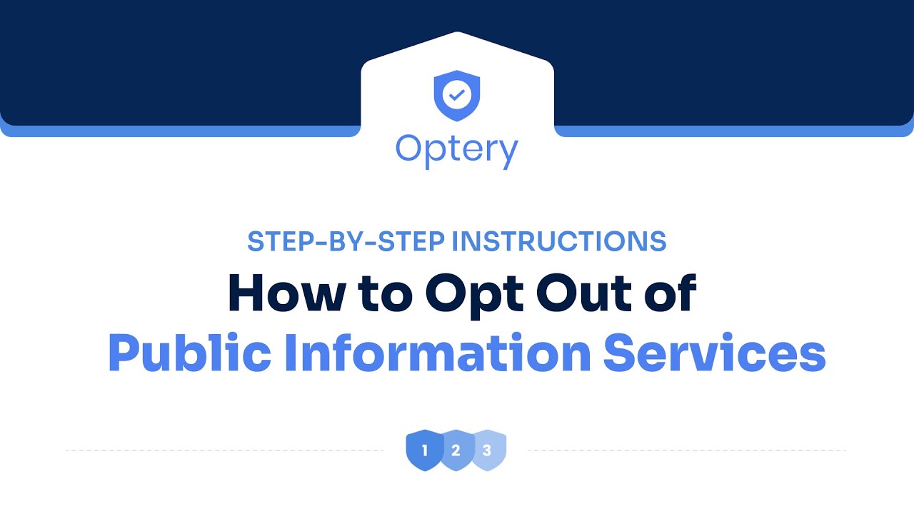 How To Opt Out from Public Information Services Step by Step Instructions