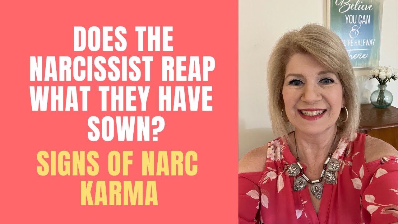 Does the Narcissist Reap What They’ve Sown? #NarcKarmaSigns