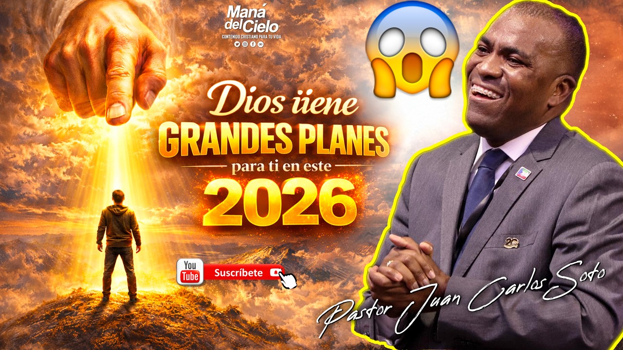 😭Dios TIENE GRANDES PLANES😲para TI EN ESTE 😭2026/ INGLES Y ESPAÑOL-Pastor Juan Carlos Soto