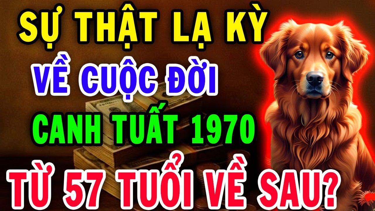 Lần Đầu Tiết Lộ! Bí Mật Động Trời Tử Vi Trọn Đời Canh Tuất 1970  Bạn Sẽ Ngạc Nhiên Khi Biết Điều Này