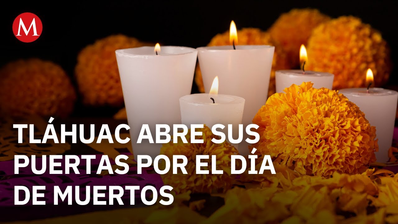 Tl&aacute;huac espera 2 millones de visitantes por el D&iacute;a de Muertos