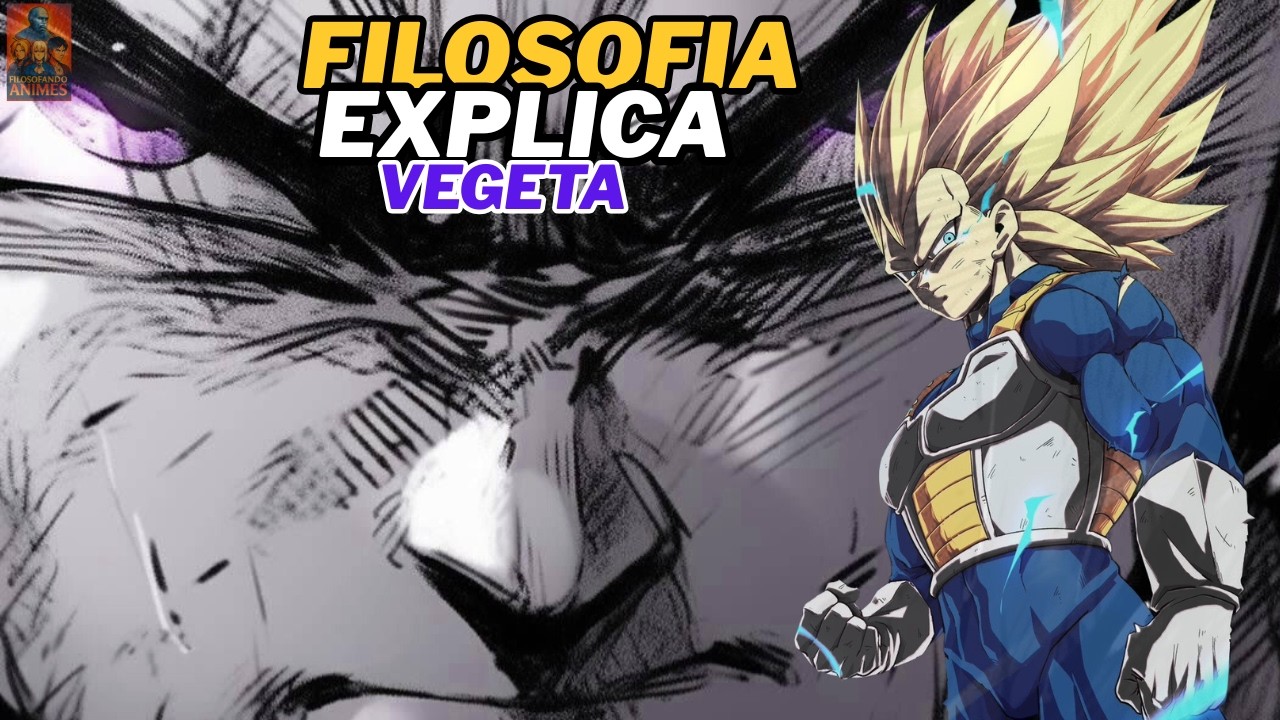 Por Que Vegeta É Mais Inteligente Que Goku? Hegel, Nietzsche e Marco Aurélio Explicam