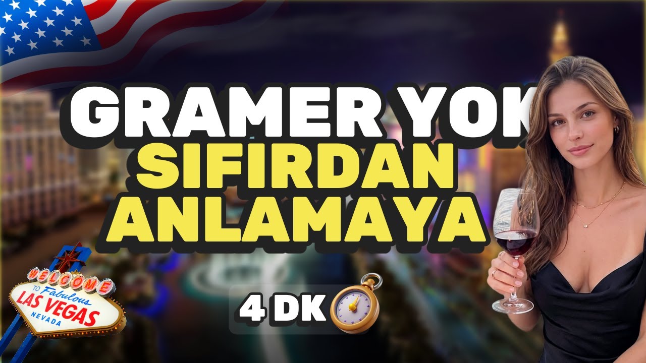 4 Dakikada Gramersiz İngilizce Konuşmaya Başla | Ders 1