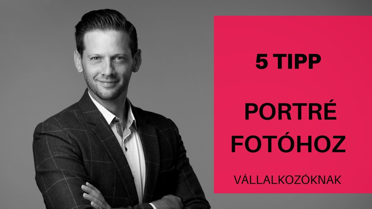 5 TIPP PORTRÉ FOTÓHOZ - Tóth Balázs fotóstúdió - Headshot Academy