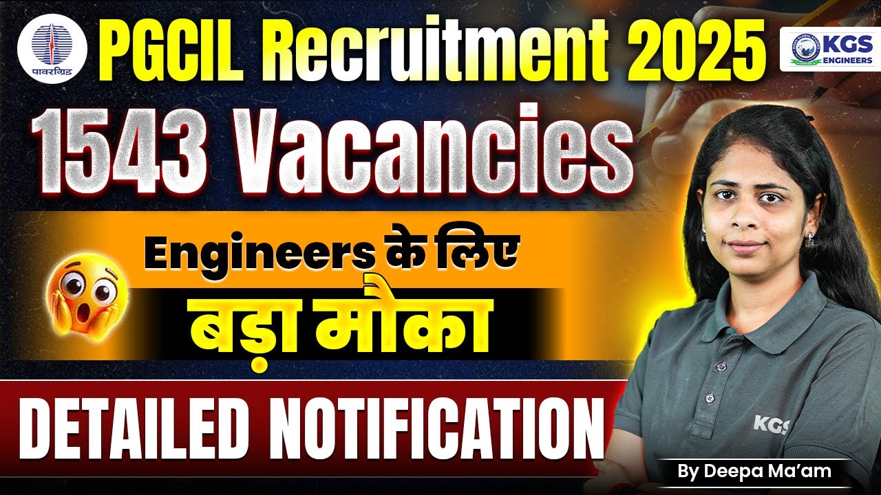 PGCIL Recruitment 2025 | PGCIL Tentative Breakup of 1543 Engineers Vacancies | Details Video