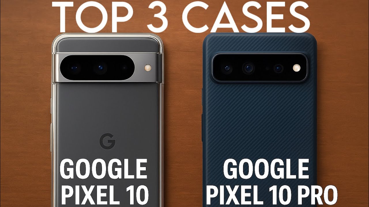 Top 3 Pixel 10 & 10 Pro Cases You Need! | Drop Protection + Style
