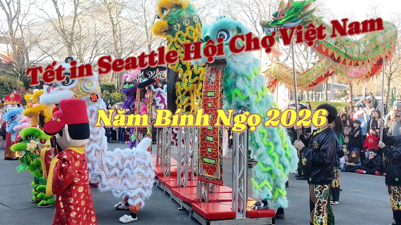 28 Tết in Seattle Hội Chợ Việt Nam 2026