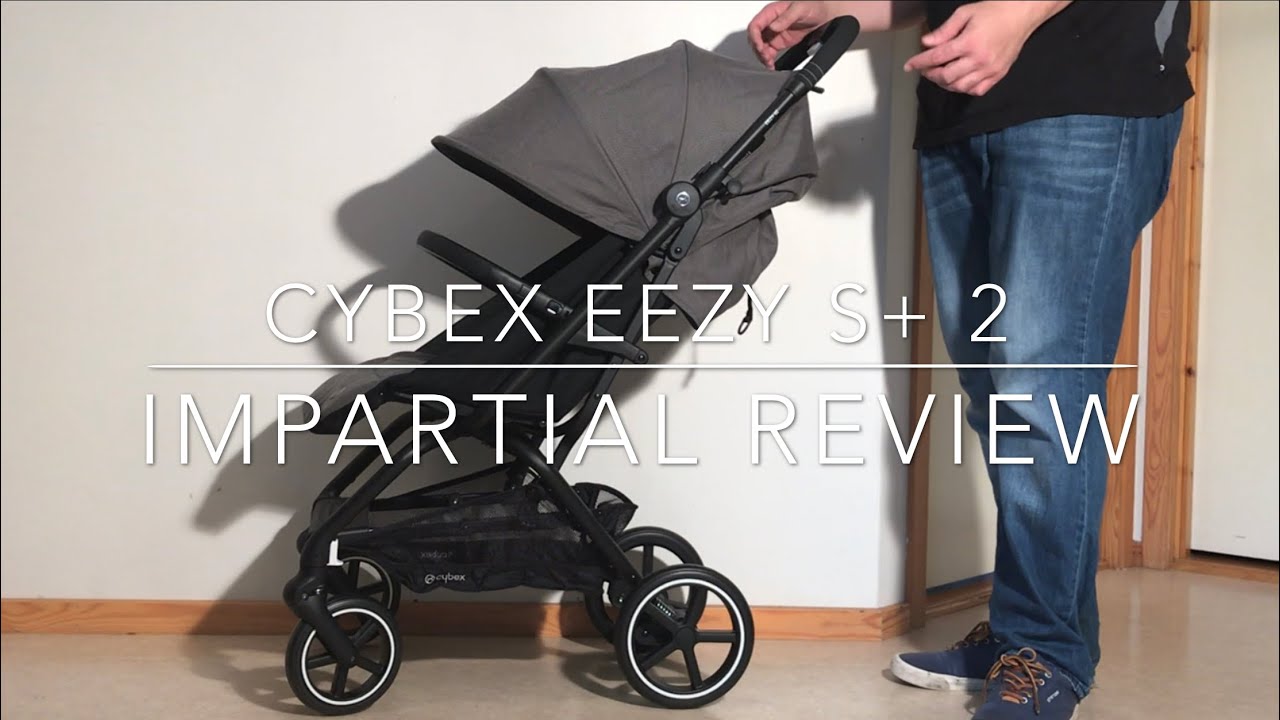 Cybex Eezy S Plus 2, An Impartial Review: Mechanics, Comfort, Use