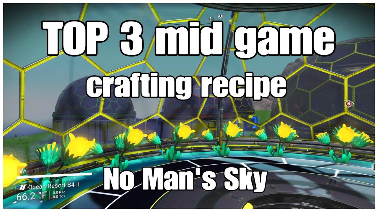 TOP 3 Mid Game Crafting Recipe No Man's Sky