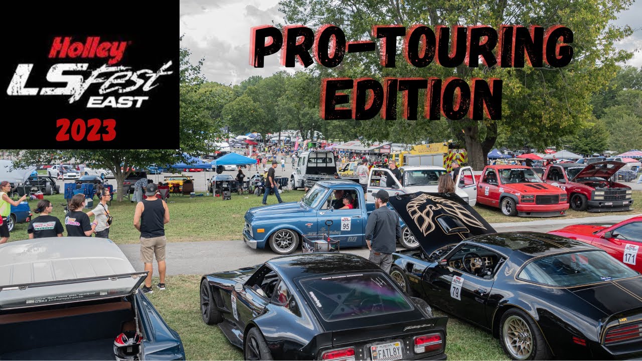 Holley LS Fest 2023 - Pro Touring Edition