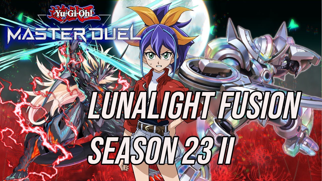 Yu-Gi-Oh! Master Duel | Lunalight Fusion Season 23 II