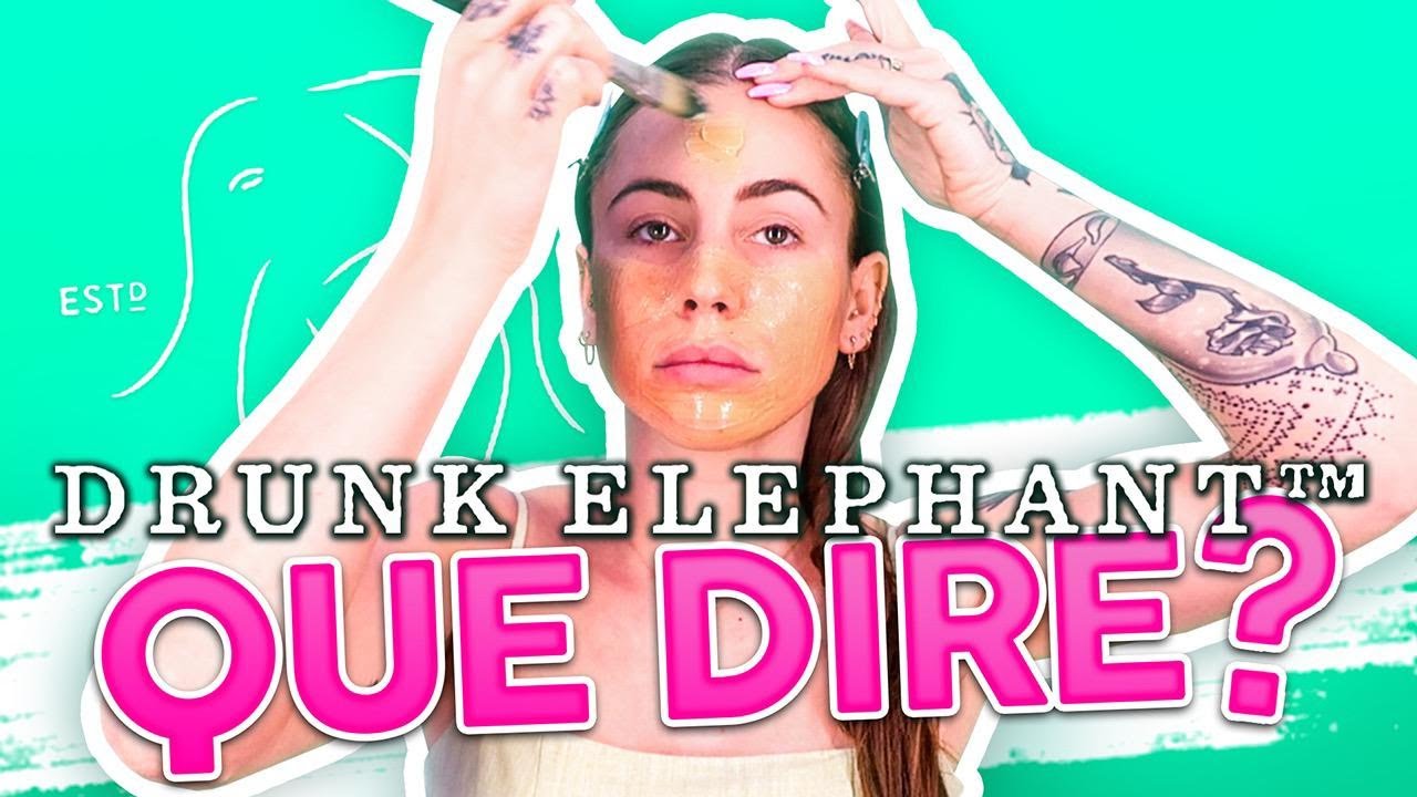JE TESTE DRUNK ELEPHANT!