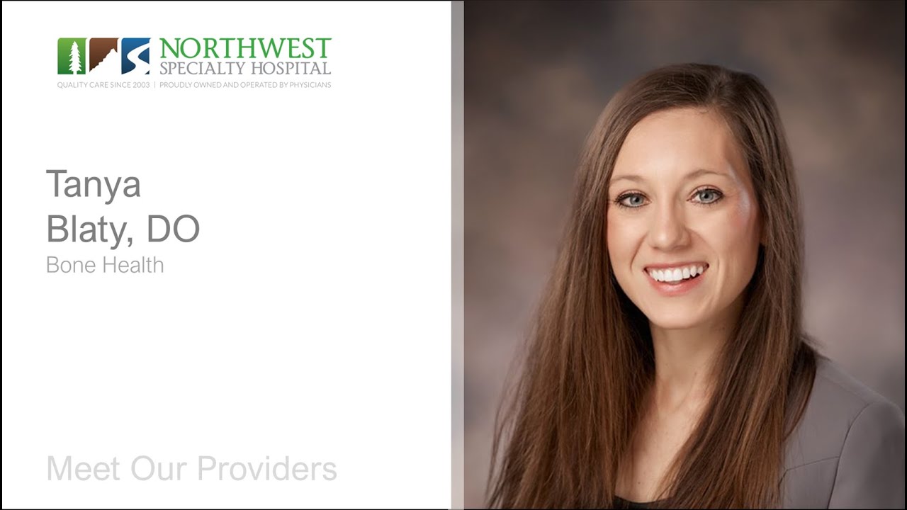 Meet Our Providers | Bone Health - Tanya Blaty, DO