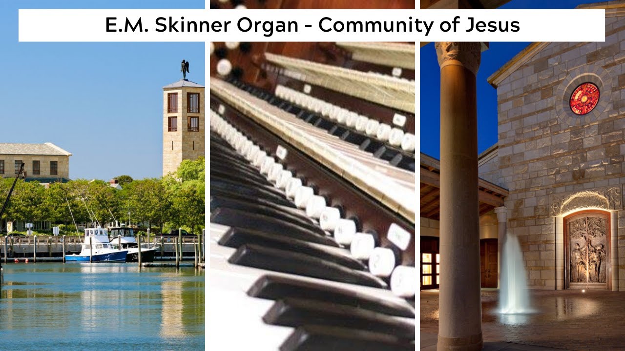 Community of Jesus, Cape Cod - home to the E.M. Skinner Organ - Church of the Transfiguration (Demo)