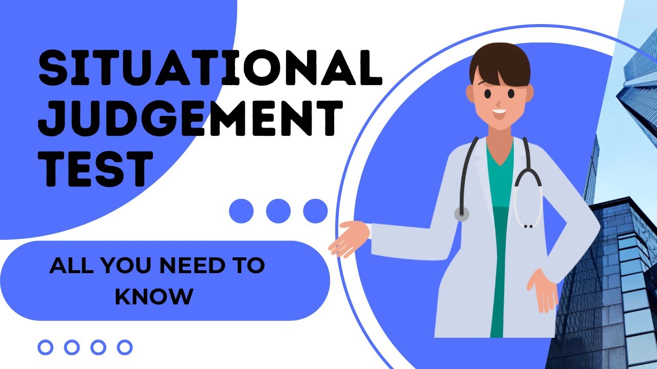 SITUATIONAL JUDGEMENT TEST EXPLAINED| Eligibilty Criteria For Foundation Year| BY A UK DOCTOR