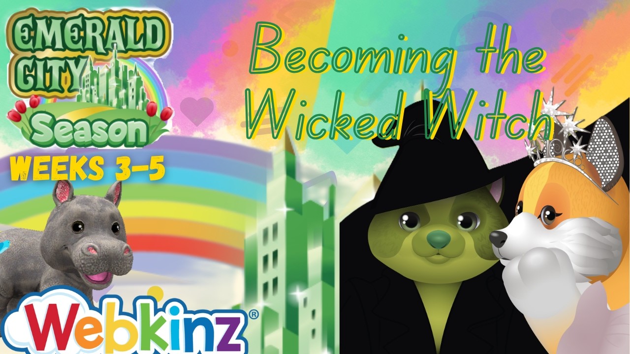They did me Dirty in the Emerald City Season and I failed | Webkinz Next Weeks 3-5