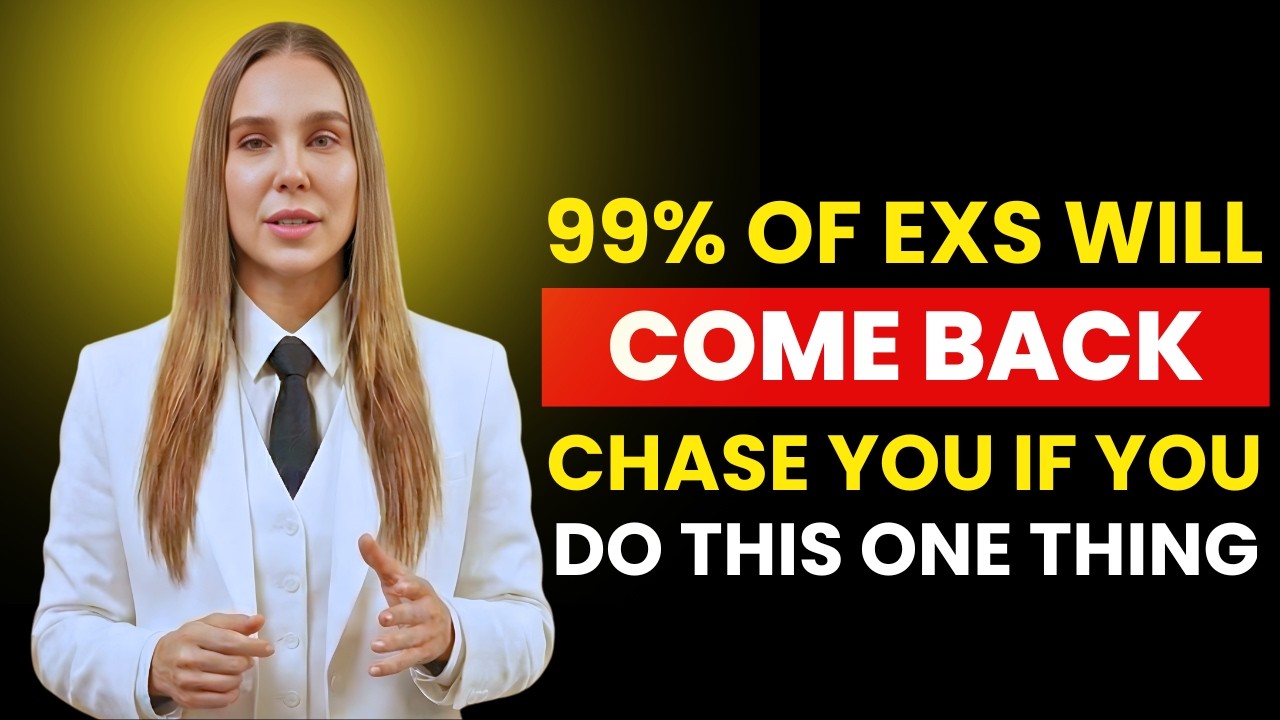 99% OF EXS WILL COME BACK CHASE YOU IF YOU DO THIS ONE THING