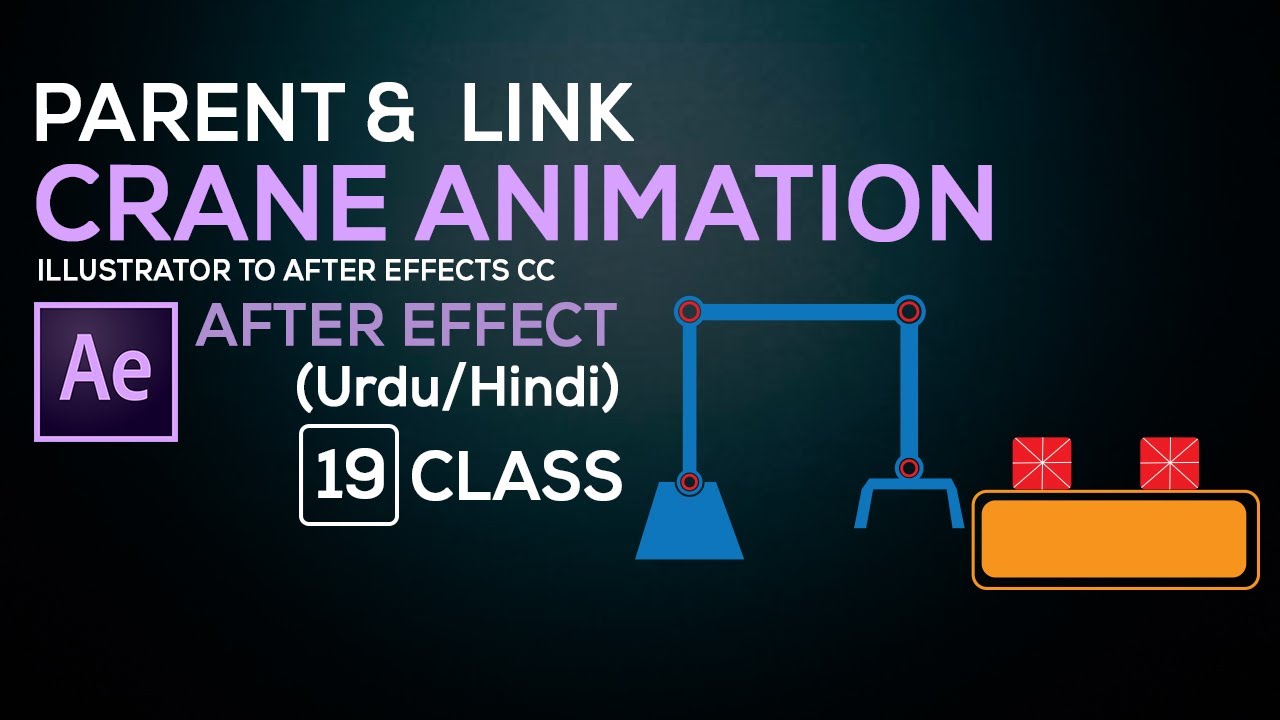 Parent & Link Layers in Adobe After Effects CC | Class 19 Complete Tutorial