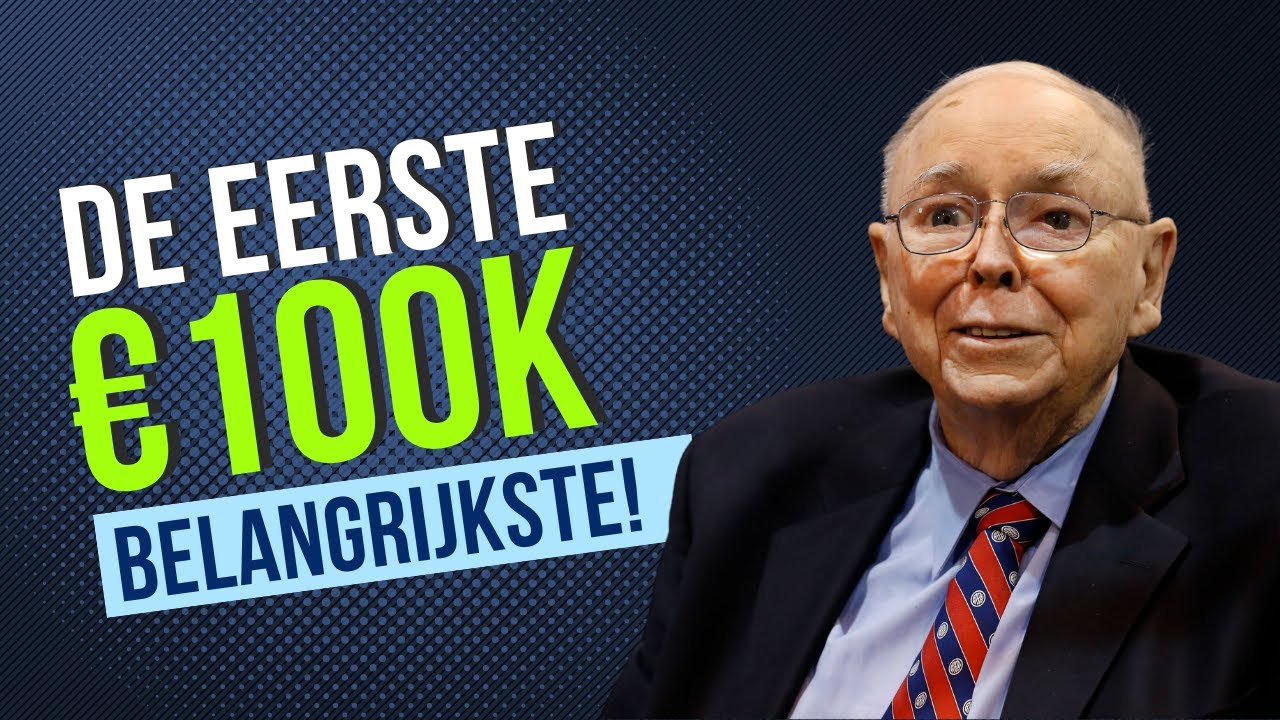 Charlie Munger: Eerste €100K het belangrijkste!