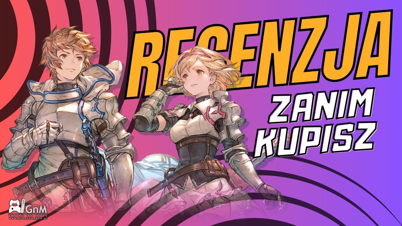 Granblue Fantasy: Relink | recenzja