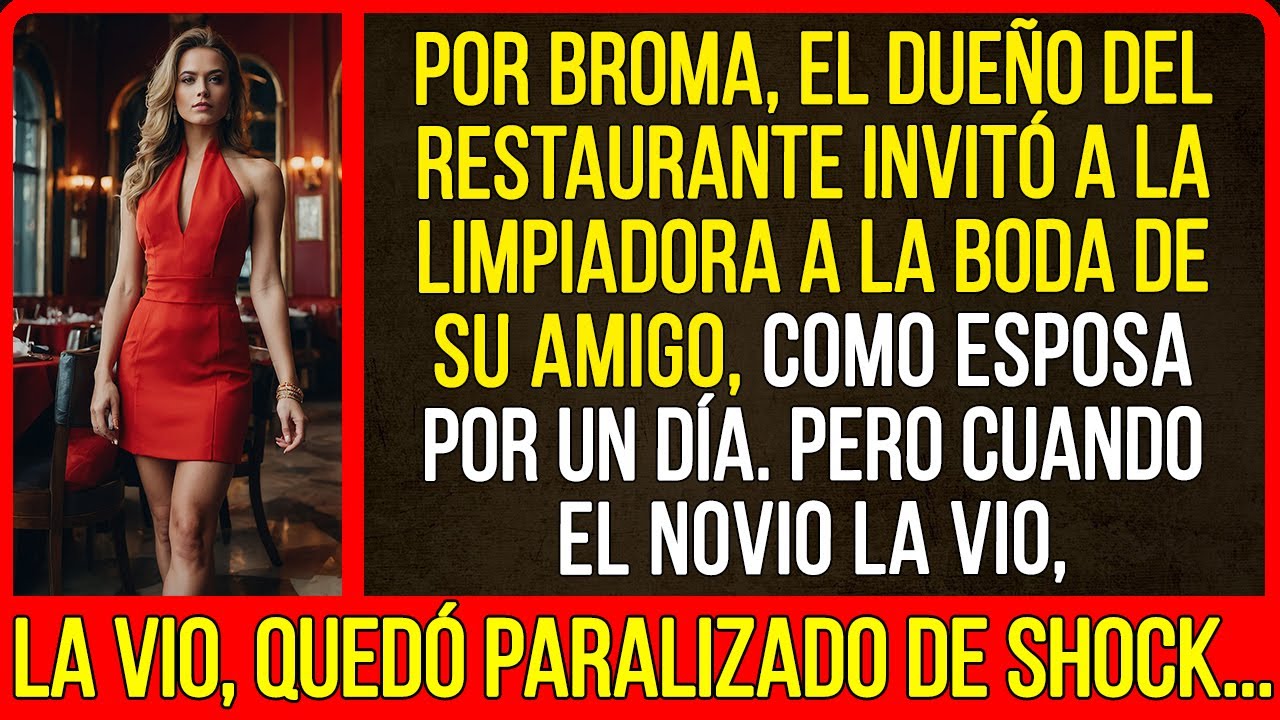 Por broma, el dueño del restaurante invitó a la limpiadora a la boda de su amigo, como esposa...