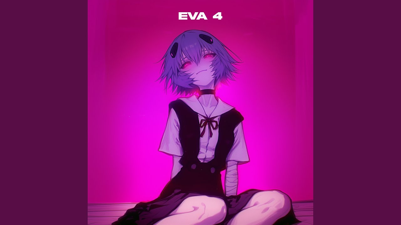 EVA 4