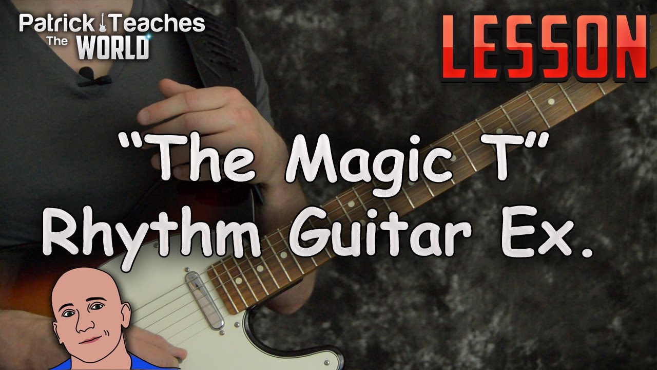 Magic T-Rhythm Guitar Exercises-Guitar Lesson-Tutorial-Easy