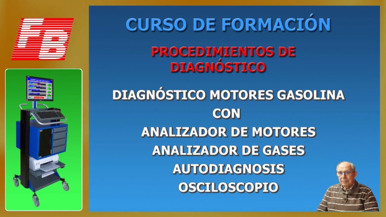 Analizadores de gases, Cursos de Formación,  Diagnóstico motores de gasolina,