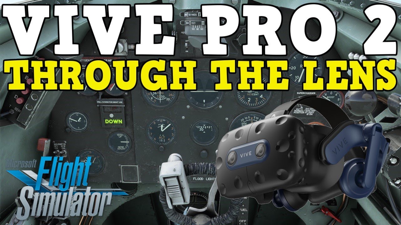 VIVE PRO 2 RAW THROUGH THE LENS FOOTAGE | MSFS VR