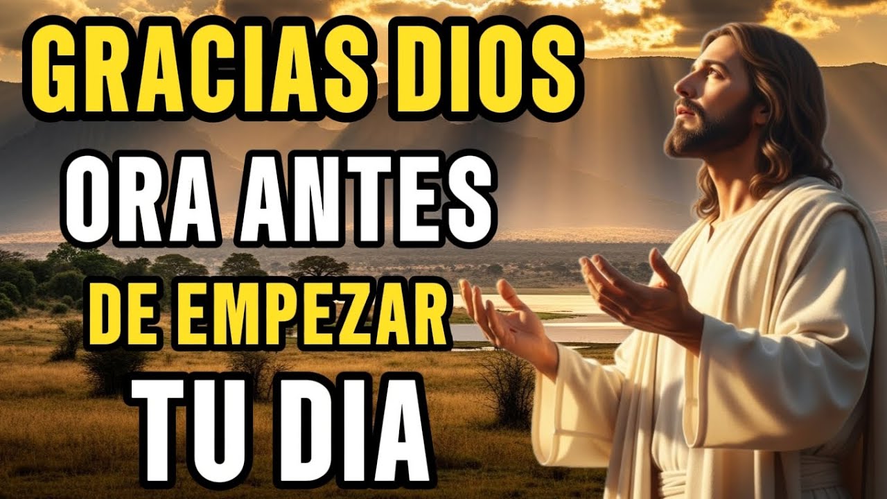 💫Jesús, gracias | La oración que abrirá puertas hoy🔥