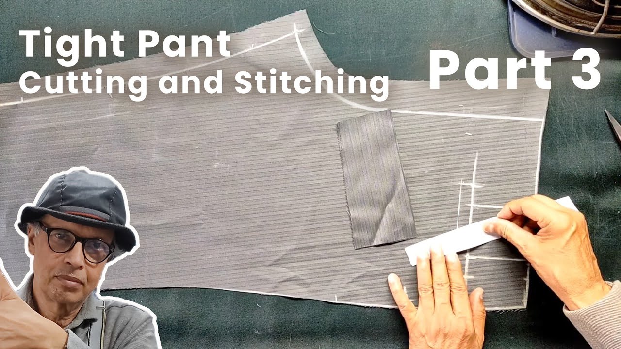 Tight Pant Cutting And Stitching | Skin Tight Pant Cutting And Stitching | Men Pant Cutting