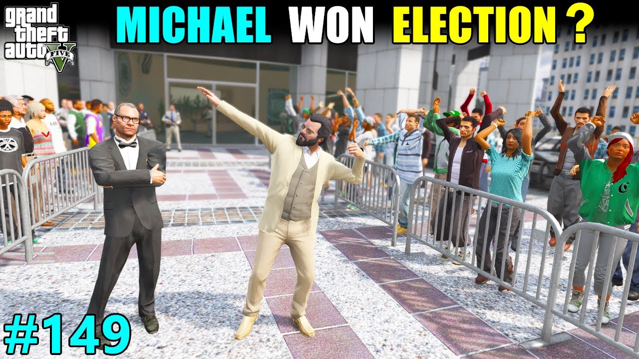 WHO WON ELECTION IN LOS SANTOS ? | GTA 5 GAMEPLAY #149