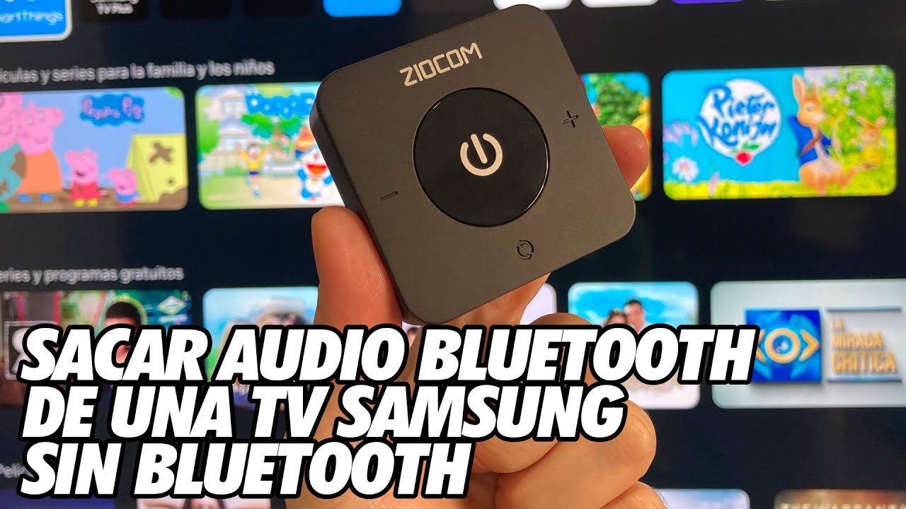 Como Sacar Audio por Bluetooth de una TV Samsung SIN Bluetooth