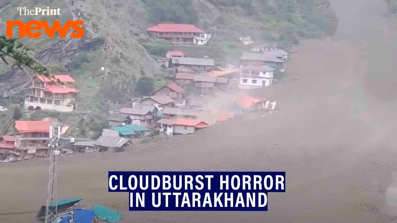4 people dead, scores missing after a cloud burst in Dharali village of Uttarakhand