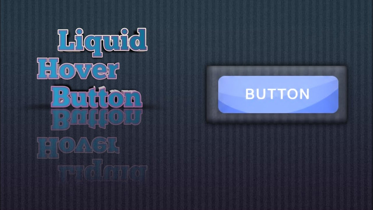 Liquid Hover Effect Button Using HTML & CSS | Amazing Button Animation 🔥