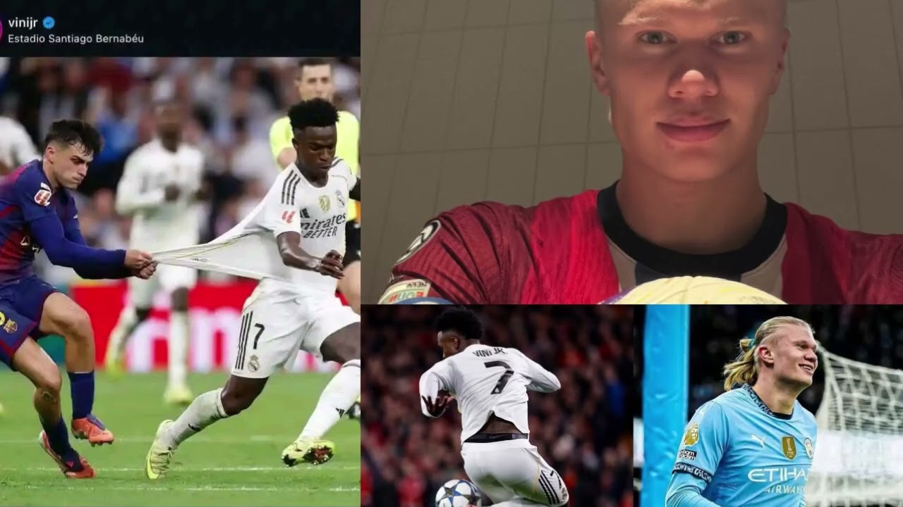 Vinicius ou Halland kiyès ki meyè jwè aktyelman