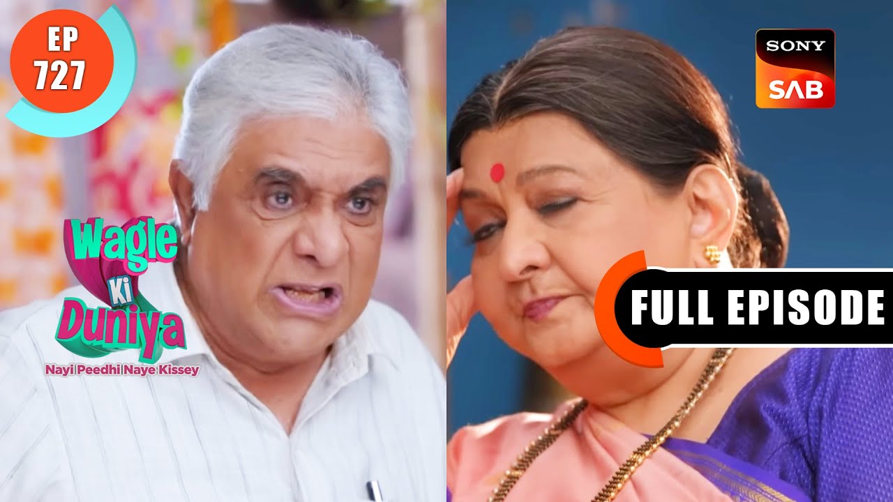Badli Hui Sugandh | Wagle Ki Duniya | Ep 727 | Full Episode | 31 July 2023