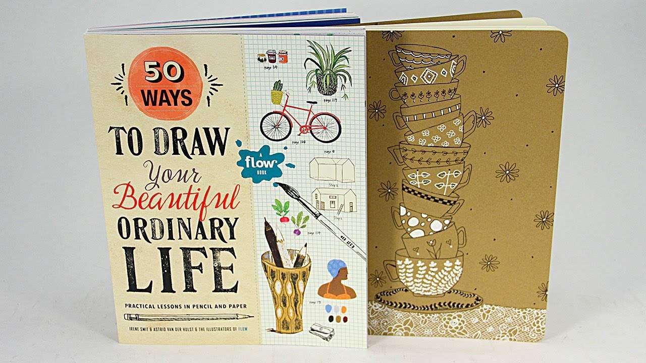 How to Draw Your Ordinary Beautiful Life (Flow Book) - Barb Owen - HowToGetCreative.com