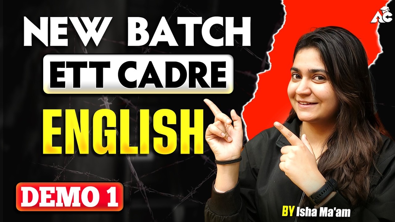 ETT Cadre New Batch 2026 | English Demo Class-01 By Isha Mam